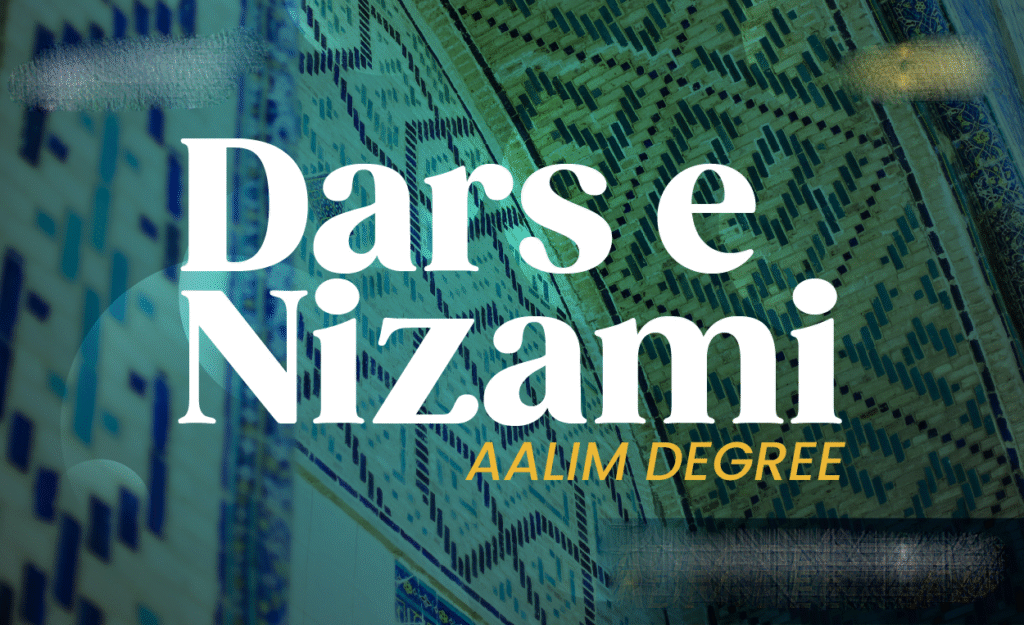 6 years Dars-e-Nizami program